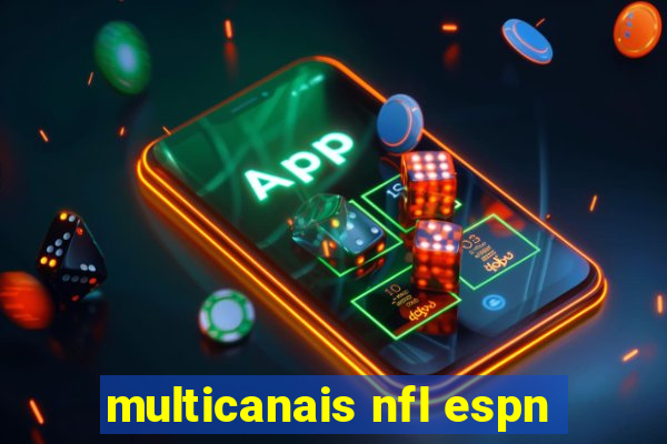 multicanais nfl espn